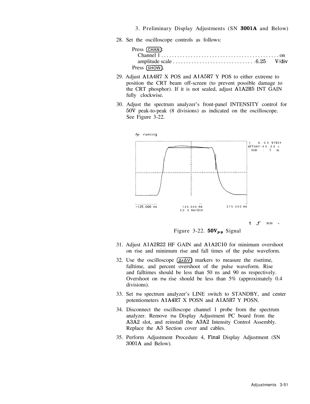 HP 8568B manual Set the oscilloscope controls as follows Press @iK, 22 OV,, Signal 