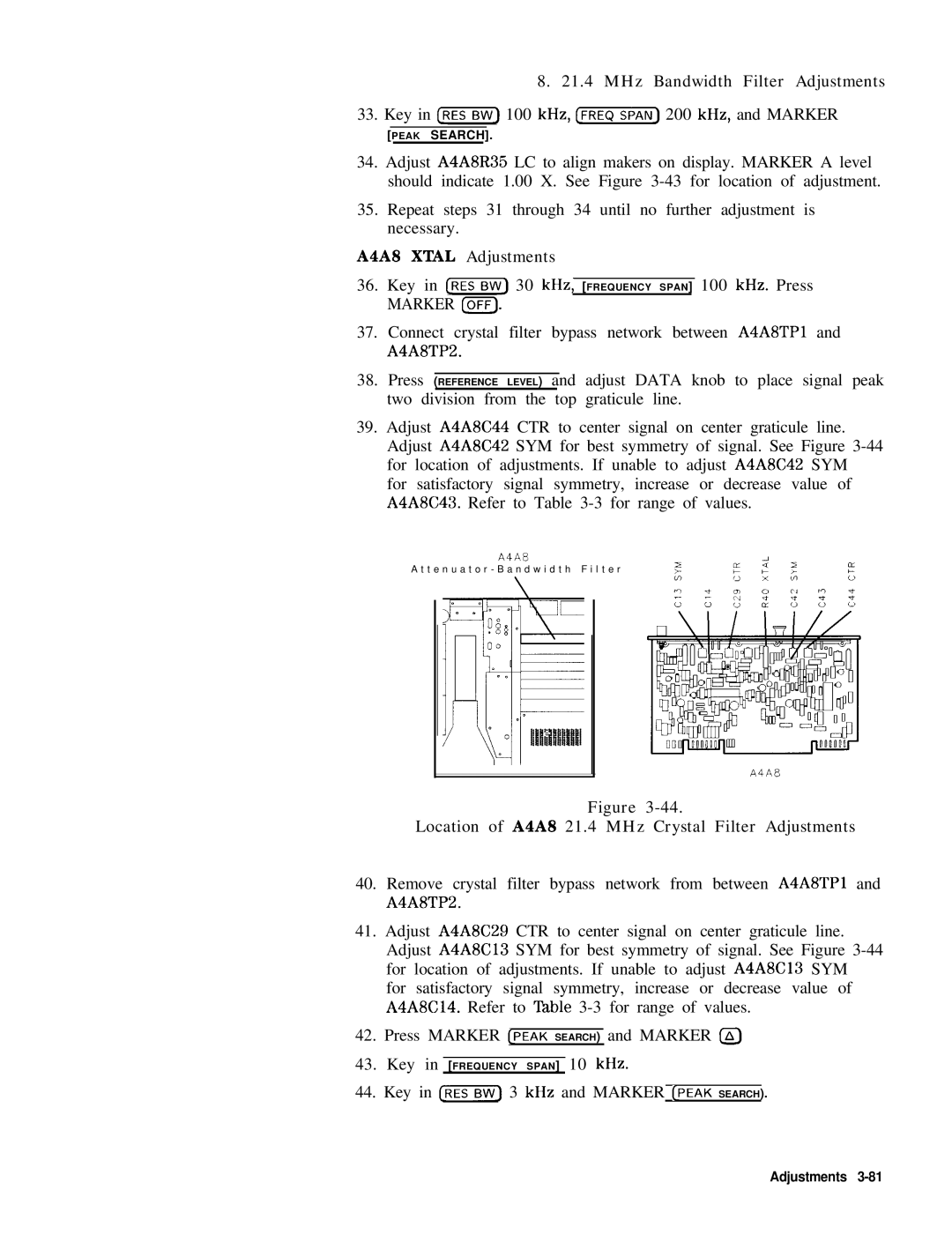 HP 8568B manual Key in t-1 100 kHz, C-1 200 kHz, and Marker, A4A8 Xtal Adjustments 