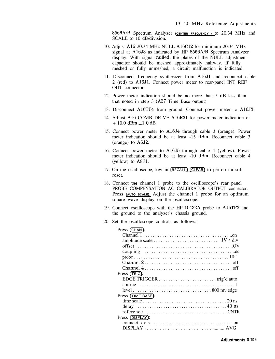 HP 8568B manual 1V / div, Offset Coupling, 1Ol, Press Itrig, Source Level Mv edge Press @ iKZi%BASE, Delay 40ns 