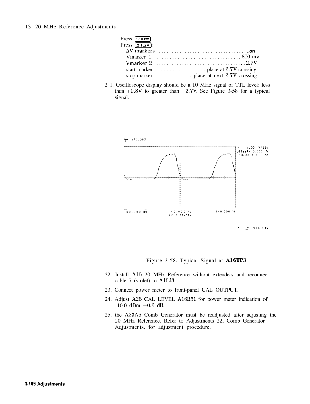 HP 8568B manual Press &K?@ Press CnTavj, Typical Signal at A16TP3 