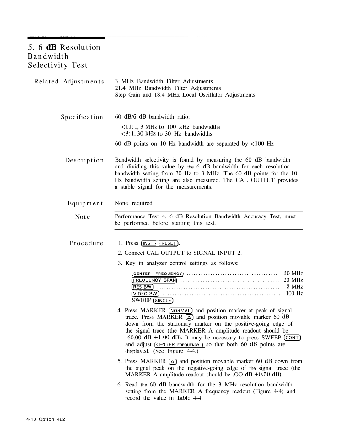 HP 8568B manual DB Resolution Bandwidth Selectivity Test, Press 