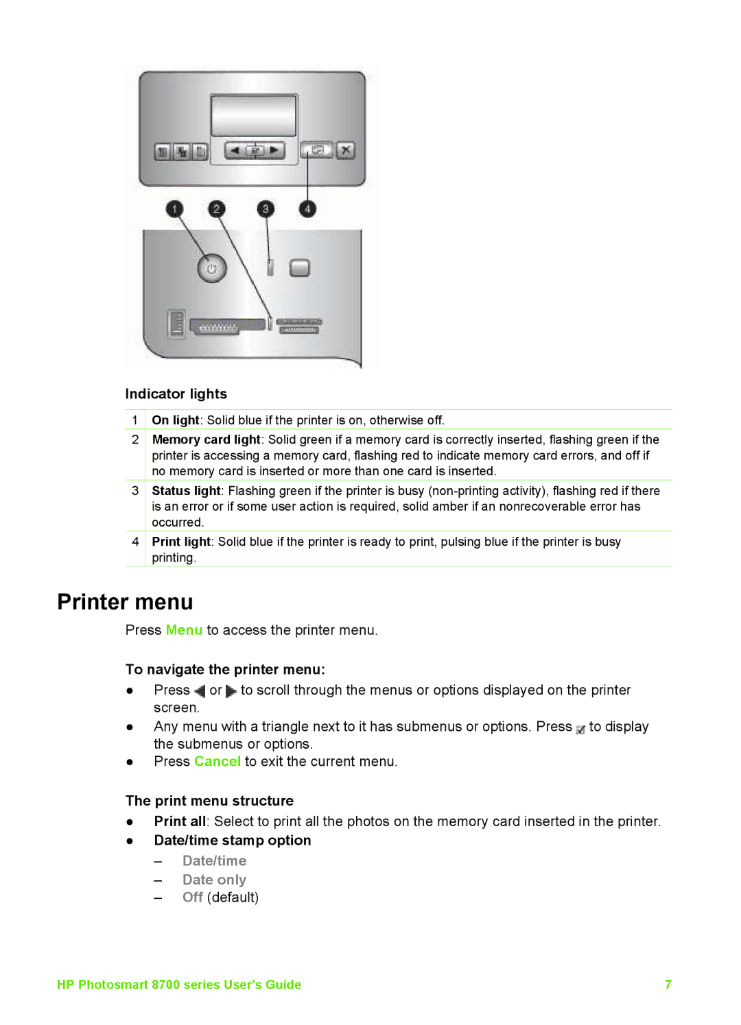 HP 8700 manual Printer menu, Indicator lights, To navigate the printer menu, Print menu structure, Date/time stamp option 