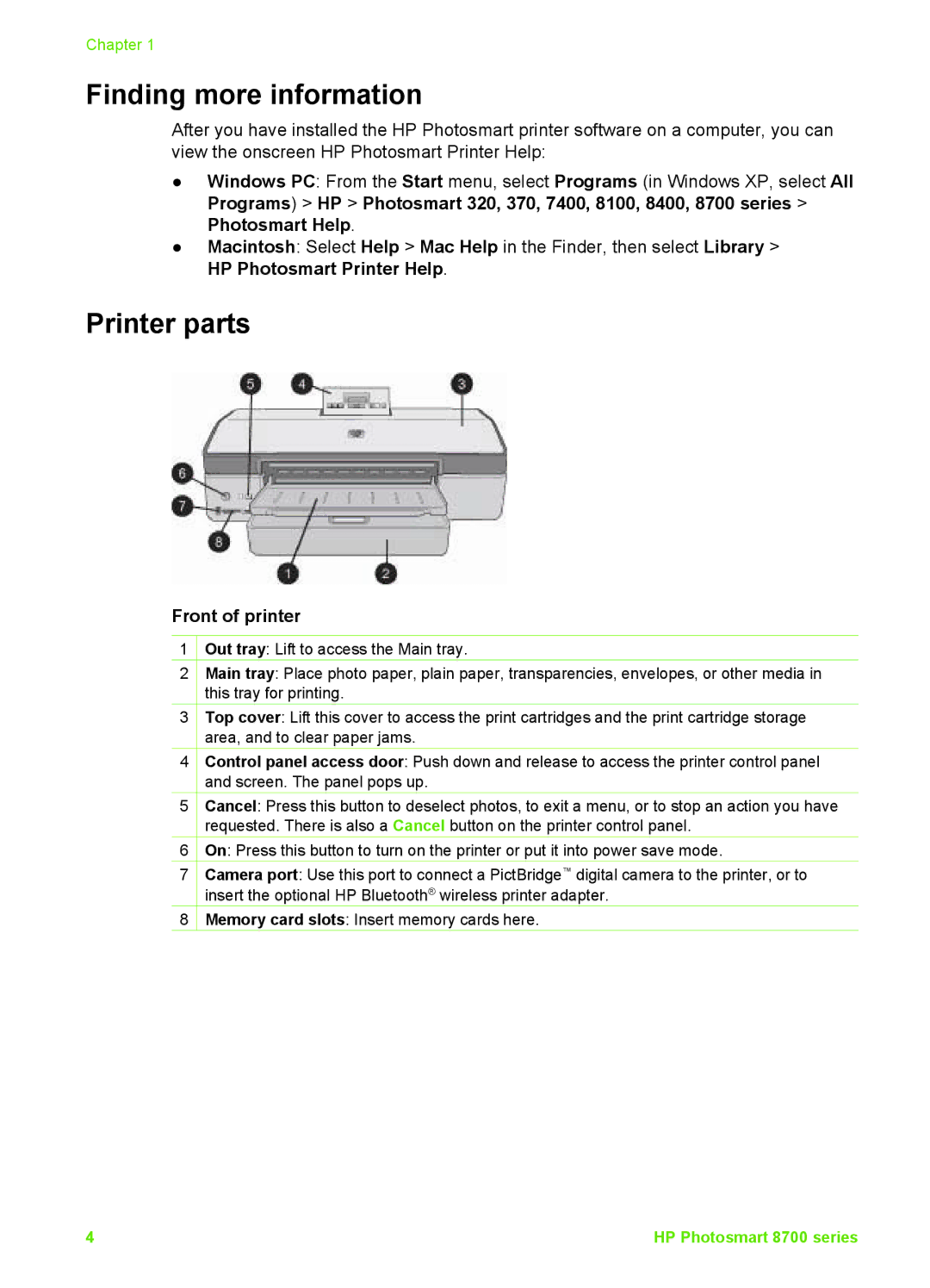 HP 8700 manual Finding more information, Printer parts, Front of printer 