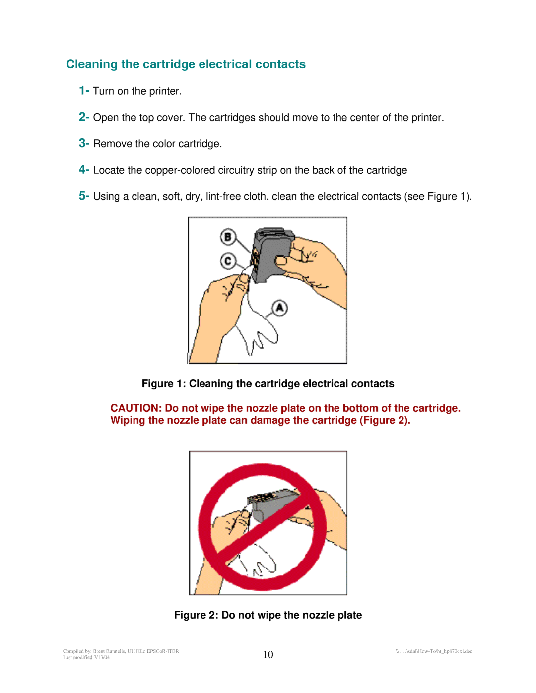 HP 870Cxi manual Cleaning the cartridge electrical contacts 