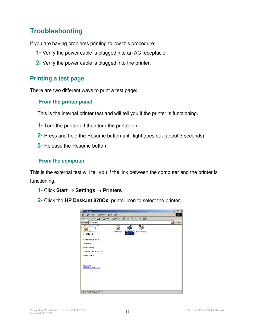 HP 870Cxi manual Troubleshooting, Printing a test, Click Start → Settings → Printers 