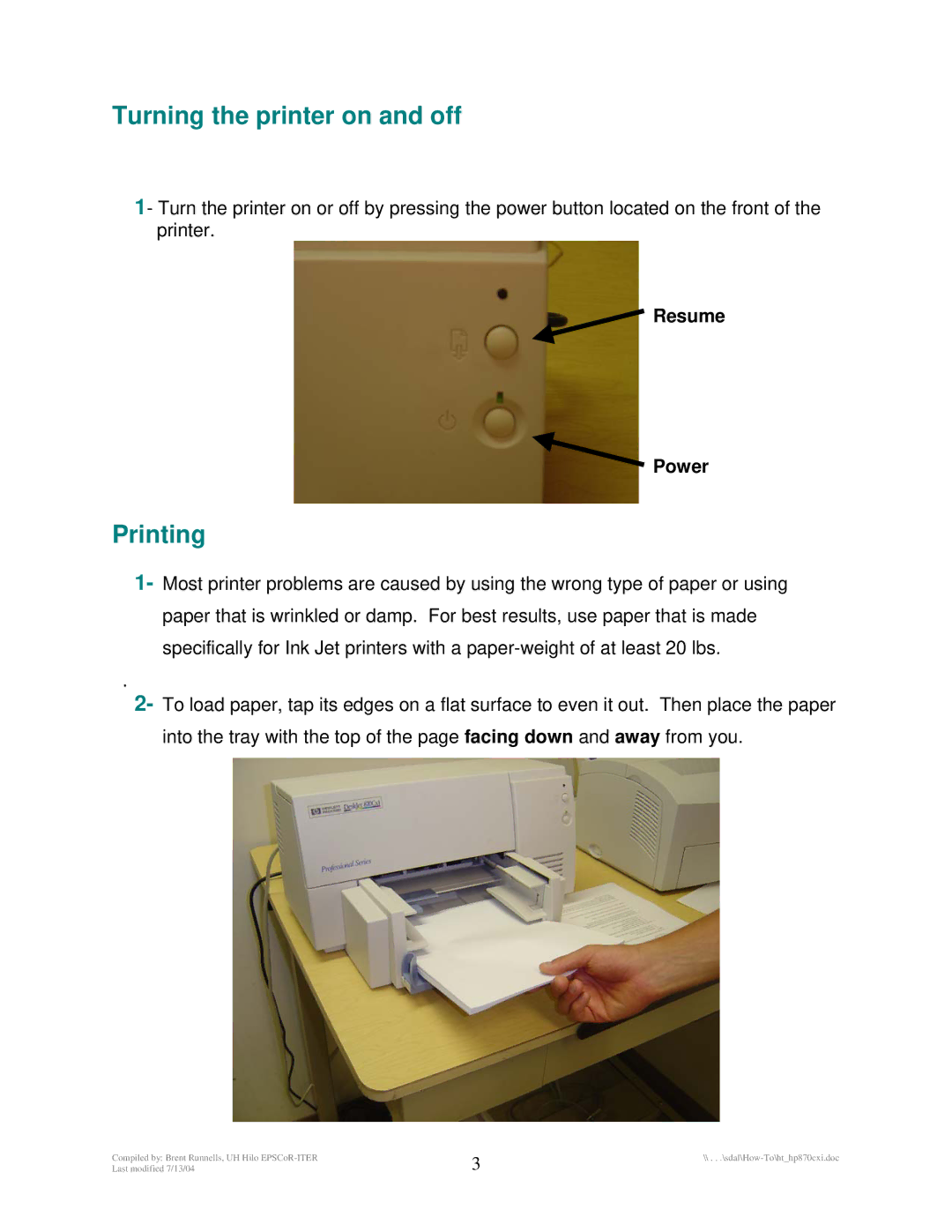 HP 870Cxi manual Turning the printer on and off, Printing, Resume Power 