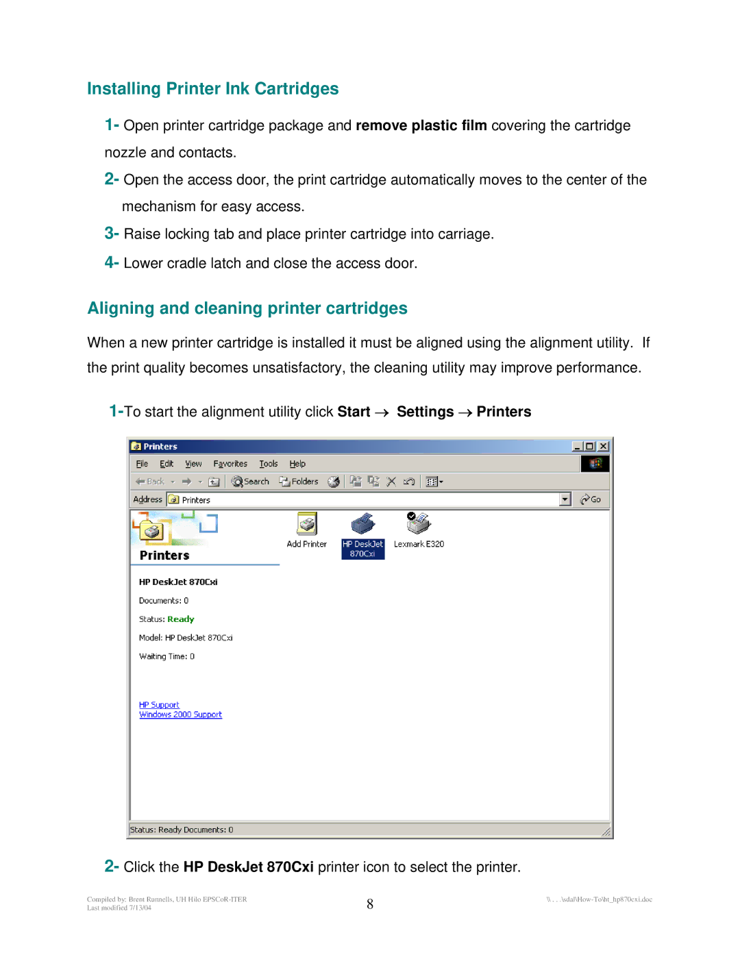 HP 870Cxi manual Installing Printer Ink Cartridges, Aligning and cleaning printer cartridges 