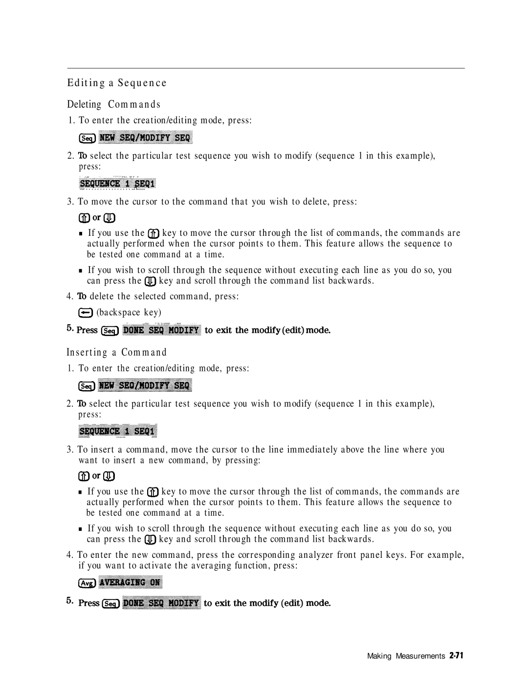 HP 8753E manual Editing a Sequence, Inserting a Command, ‘Ib delete the selected command, press =J backspace key 