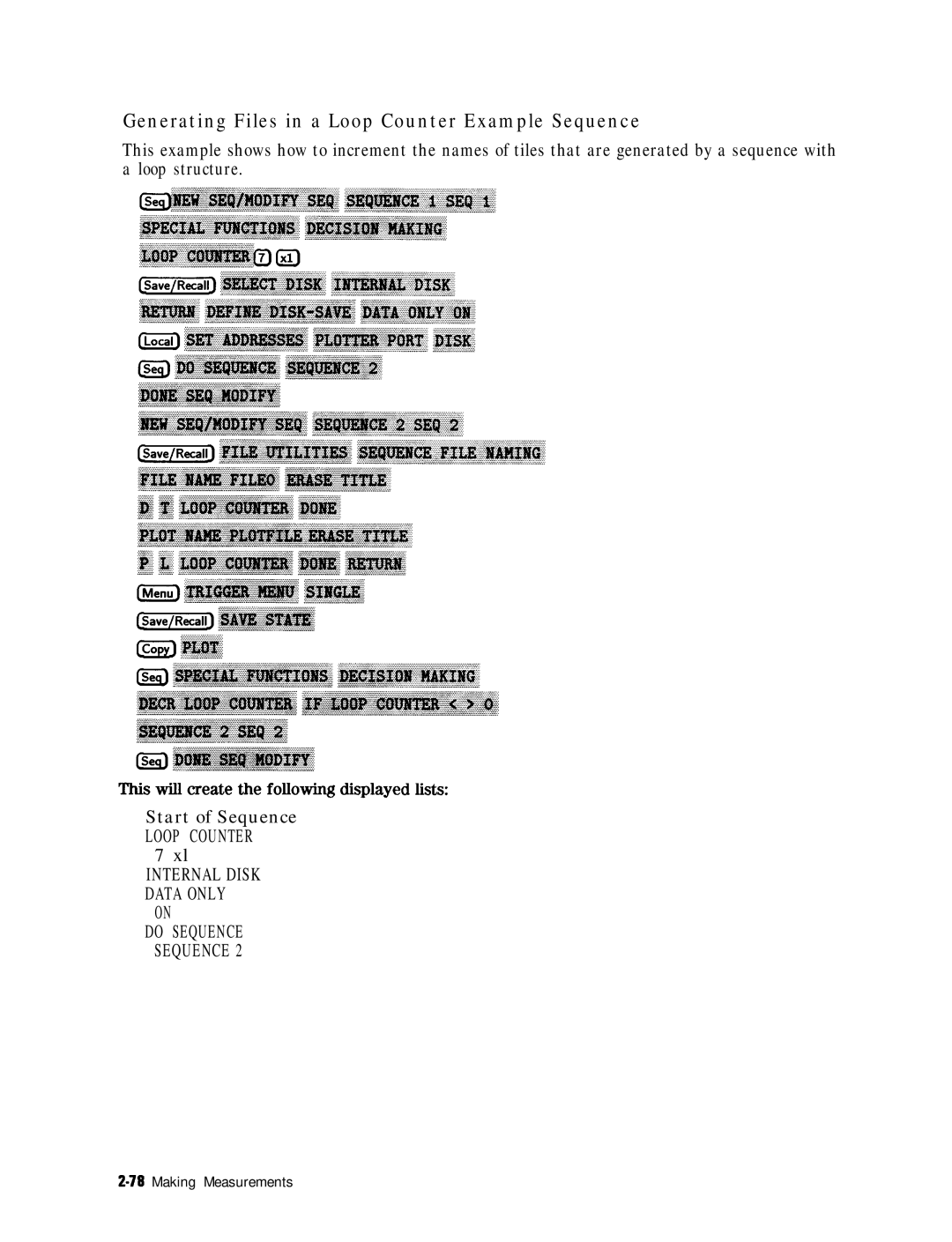 HP 8753E manual Generating Files in a Loop Counter Example Sequence 