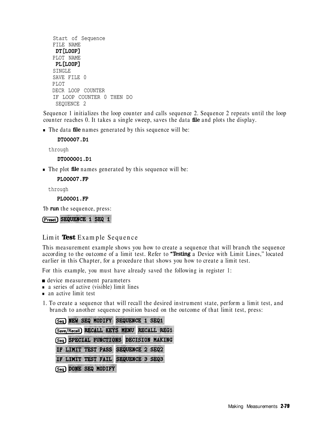 HP 8753E manual Limit Test Example Sequence, Data file names generated by this sequence will be, ‘lb nm the sequence, press 