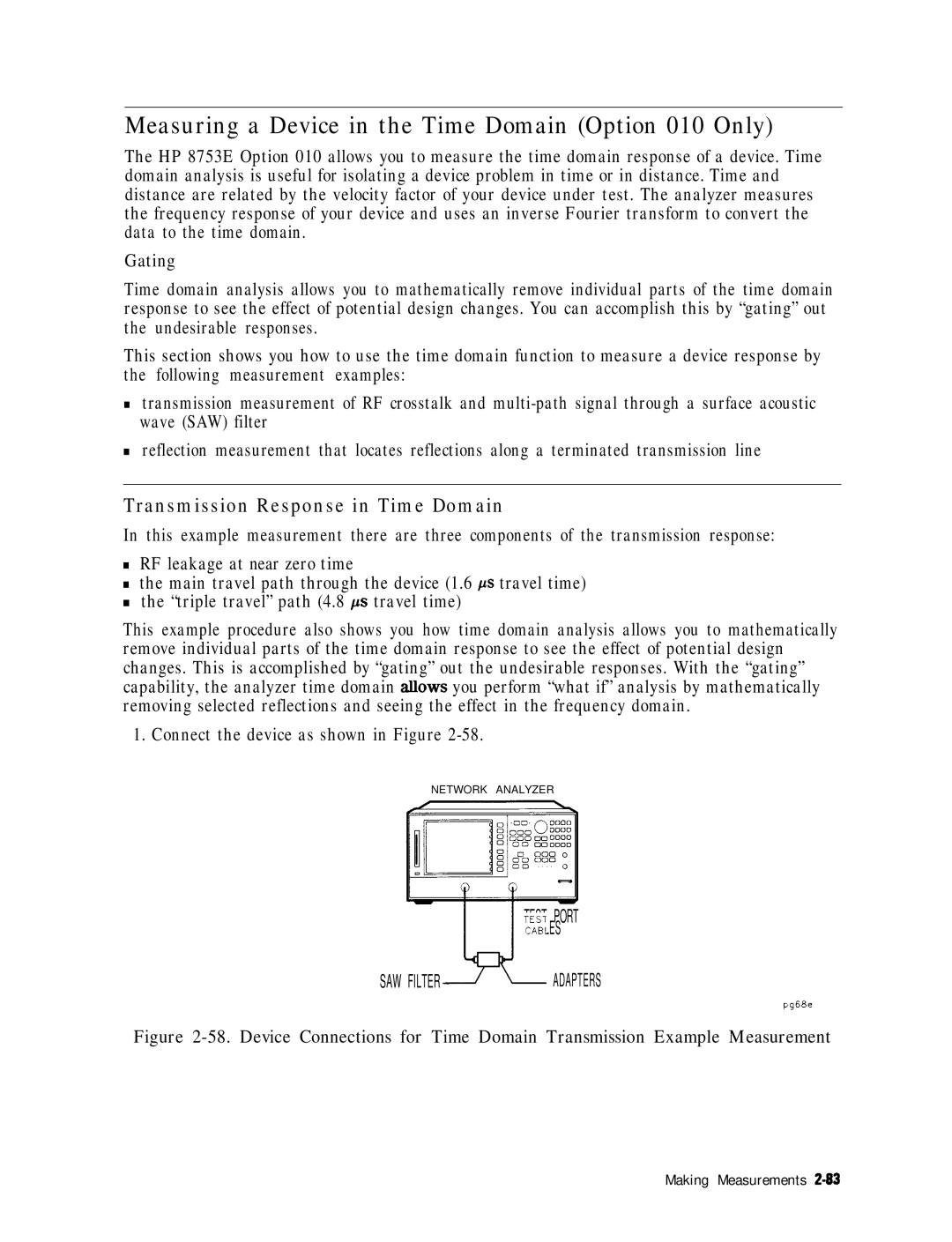 HP 8753E manual Measuring a Device in the Time Domain Option 010 Only, Transmission Response in Time Domain, Gating 