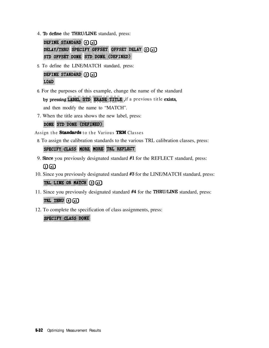 HP 8753E manual Assign the Stadards to the Various TRM Classes 