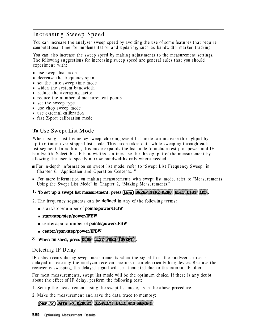 HP 8753E manual Increasing Sweep Speed, To Use Swept List Mode, Detecting if Delay 