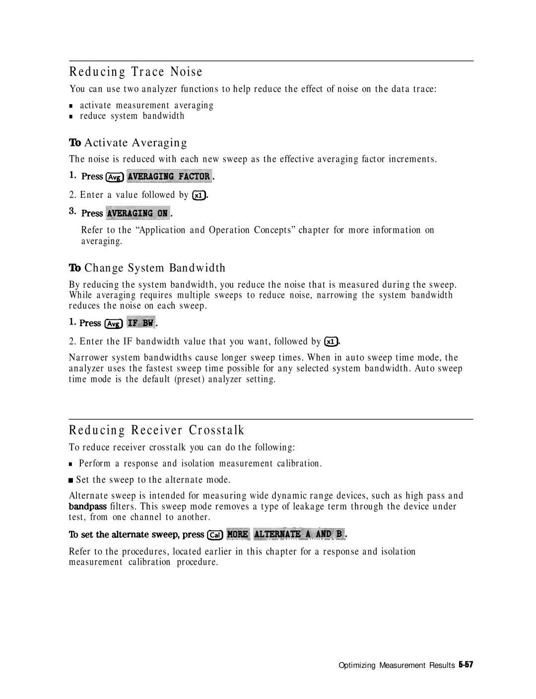 HP 8753E manual Reducing Trace Noise, Reducing Receiver Crosstalk, To Activate Averaging, To Change System Bandwidth 