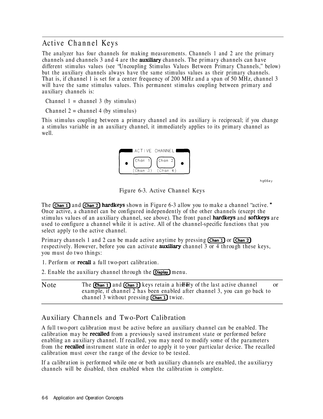 HP 8753E manual Active Channel Keys, Auxiliary Channels and Two-Port Calibration, Channel 3 without pressing chanj twice 