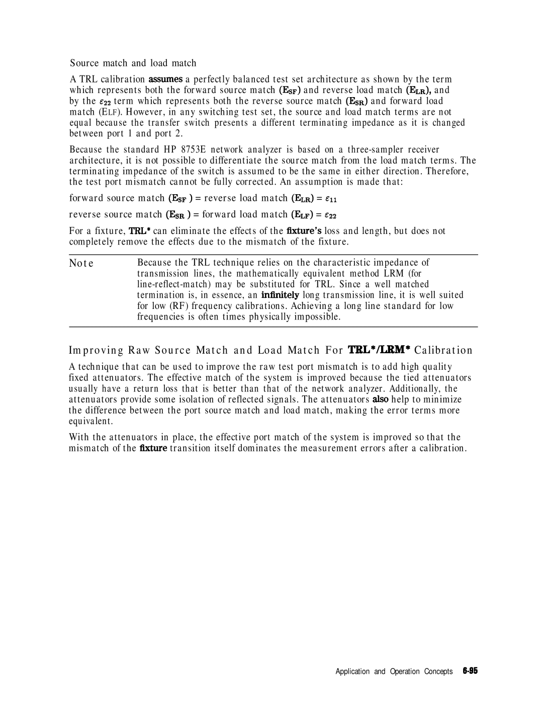 HP 8753E manual Source match and load match, Frequencies is often times physically impossible 