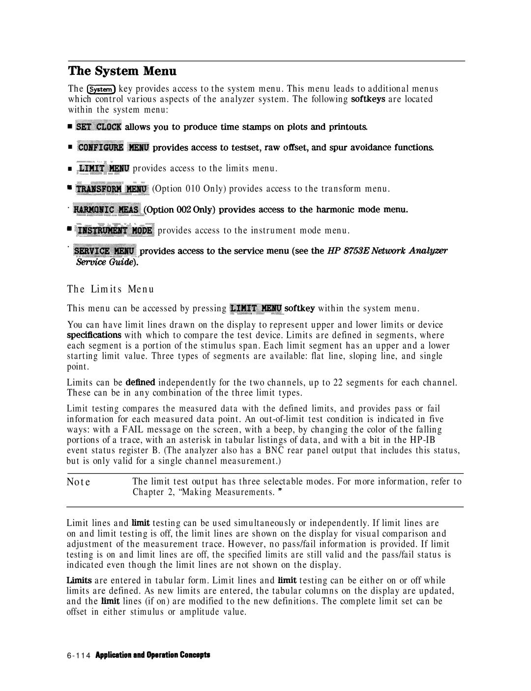 HP 8753E manual System Menu, Limits Menu, ~~~~~..~~~~~ provides access to the instrument mode menu, Ikmi% tiih 