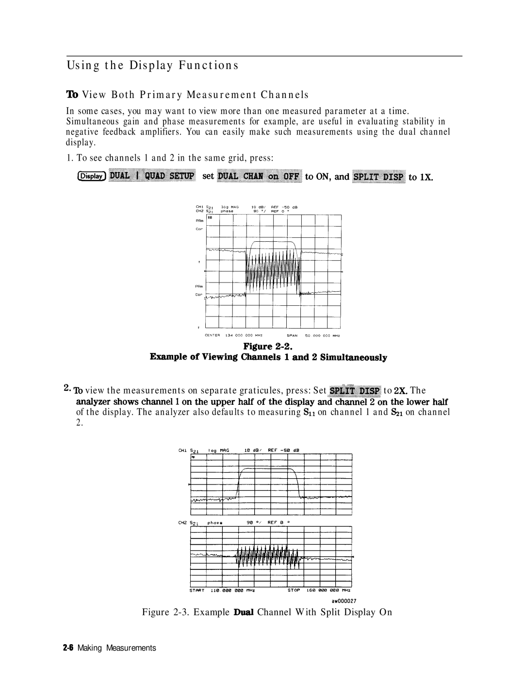 HP 8753E manual Using the Display Functions, Example Dua.l Channel With Split Display On 