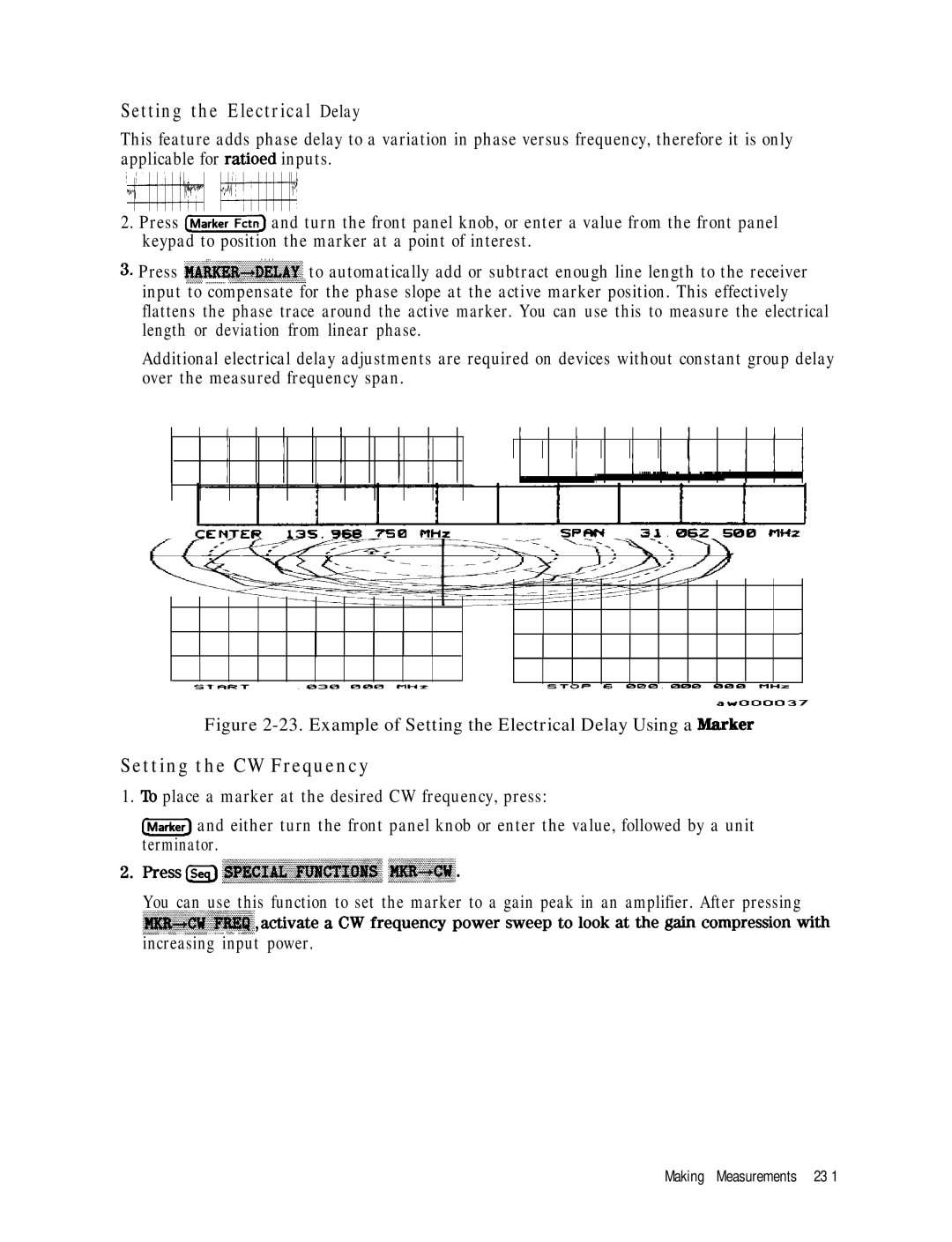 HP 8753E manual Setting the CW Frequency, Example of Setting the Electrical Delay Using a Marker 