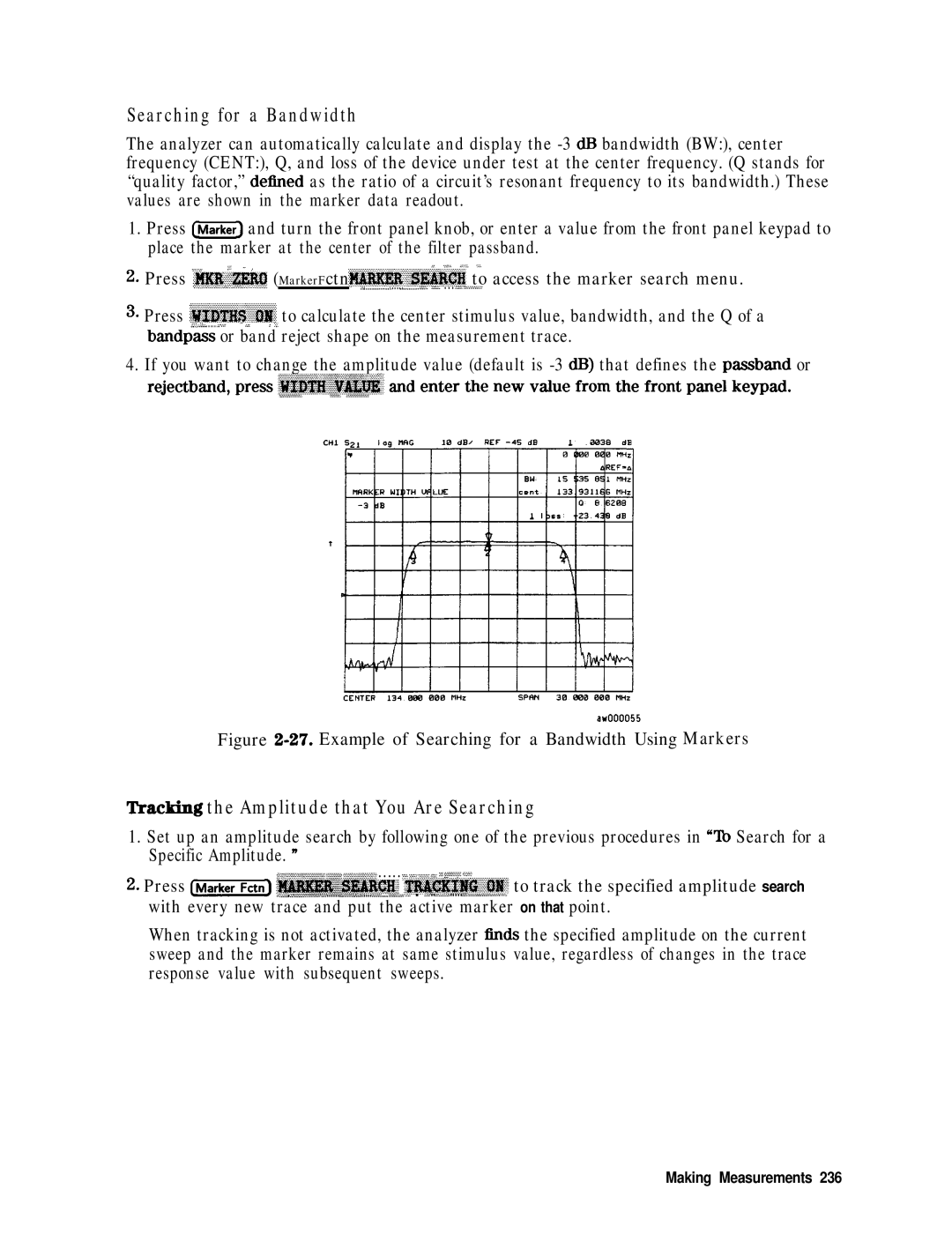 HP 8753E manual Press ~~~~~~ MarkerFctn‘~~~~~~~, Bandpass or band reject shape on the measurement trace 