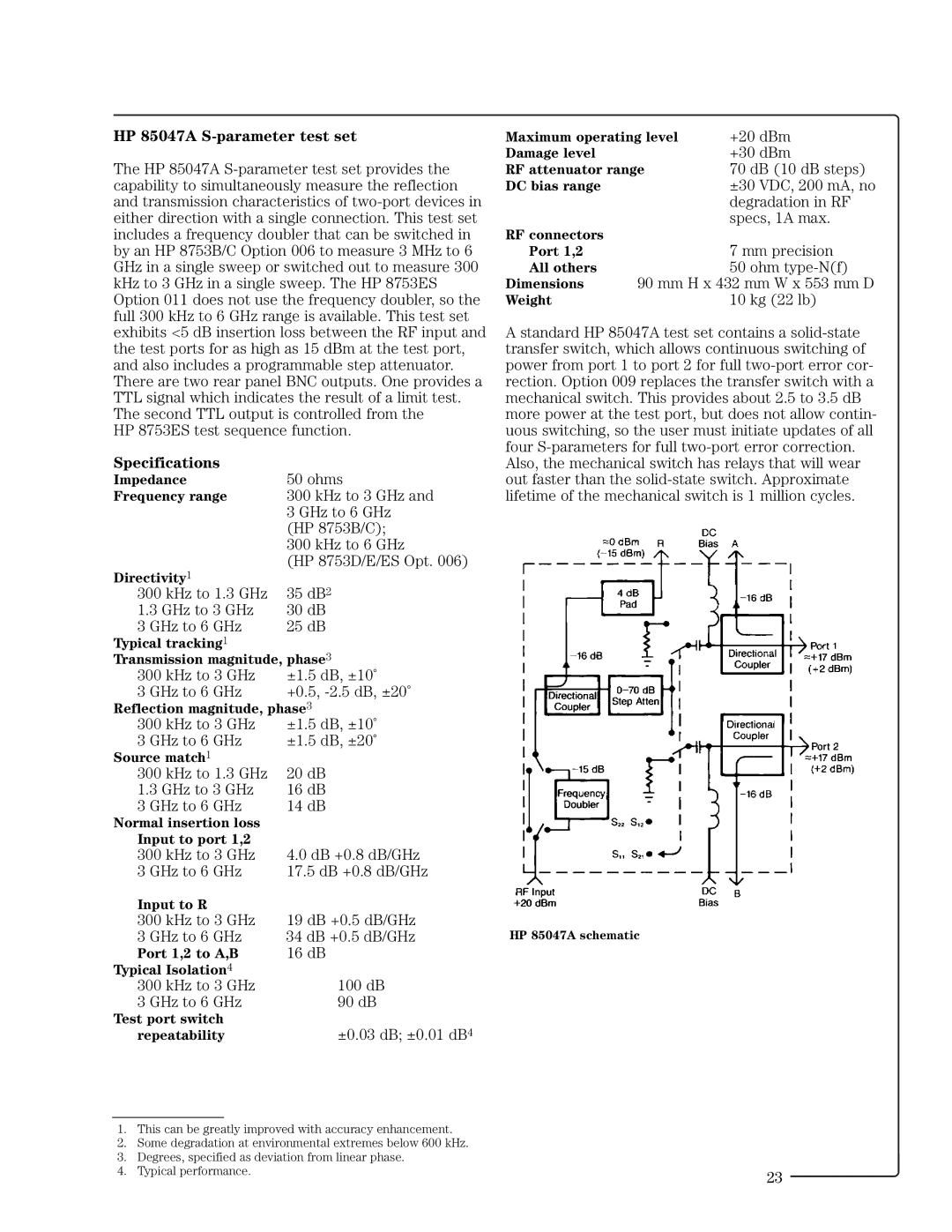 HP 8753ET manual HP 85047A S-parameter test set, Specifications, +20 dBm, +30 dBm, 70 dB 10 dB steps, Degradation in RF 