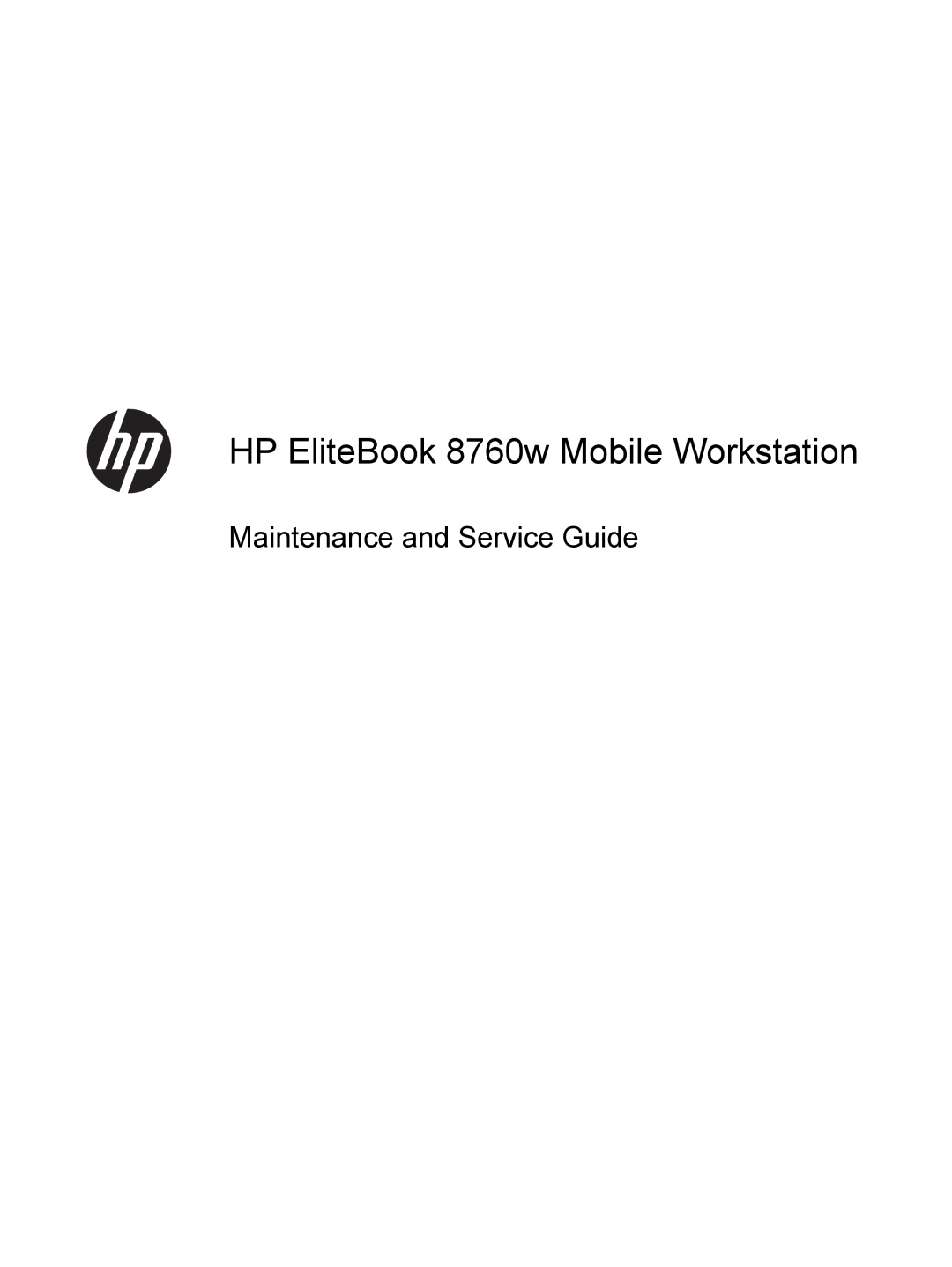 HP 8760w H3F93US 17.3' 8760W, 8760w H3F93US 17.3' H3F93US#ABA manual HP EliteBook 8760w Mobile Workstation 