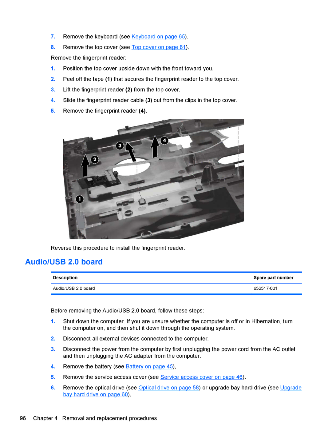 HP 8760w H3F93US 17.3' H3F93US#ABA manual Description Spare part number Audio/USB 2.0 board 652517-001 