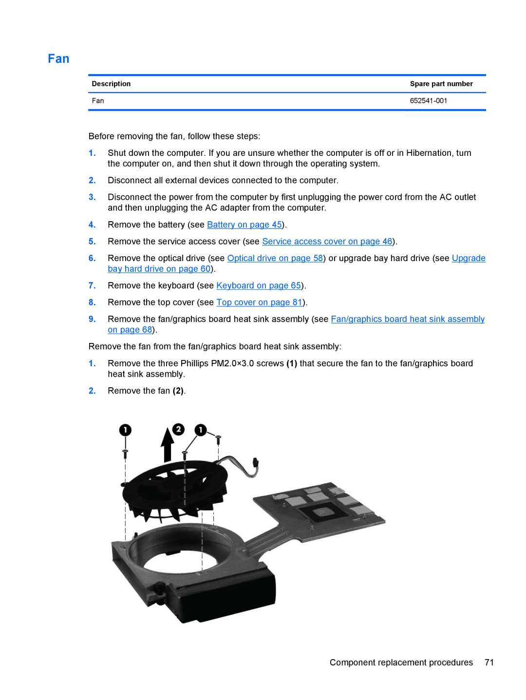 HP 8760w H3F93US 17.3' 8760W, 8760w H3F93US 17.3' H3F93US#ABA manual Description Spare part number Fan 652541-001 