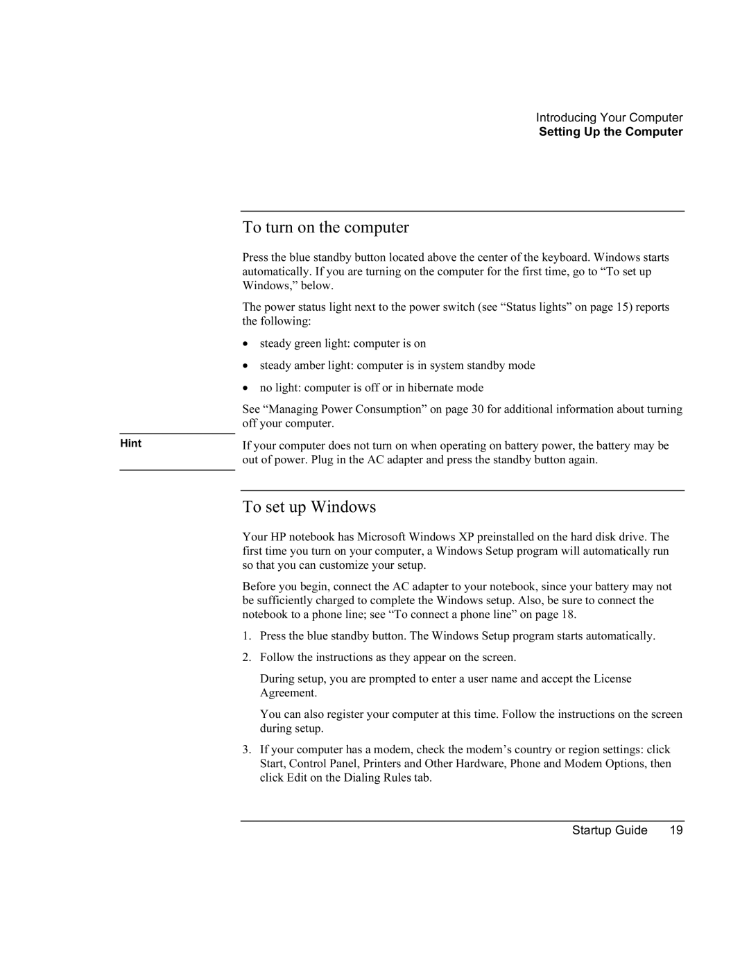 HP 8760w SQ575UP#ABA manual To turn on the computer, To set up Windows 