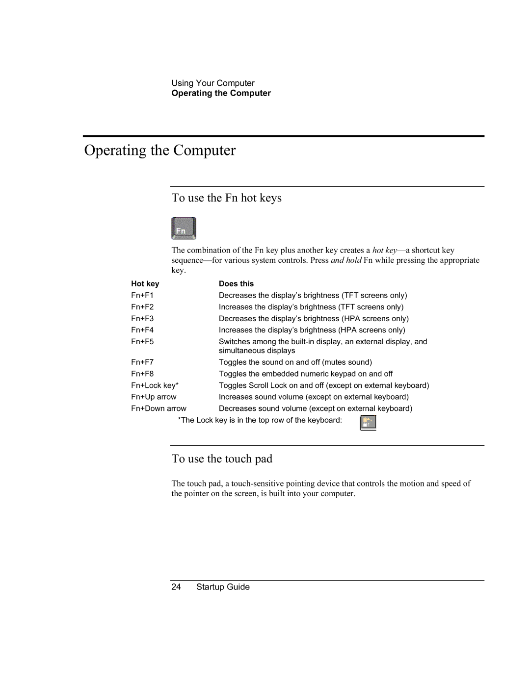 HP 8760w SQ575UP#ABA manual Operating the Computer, To use the Fn hot keys, To use the touch pad 