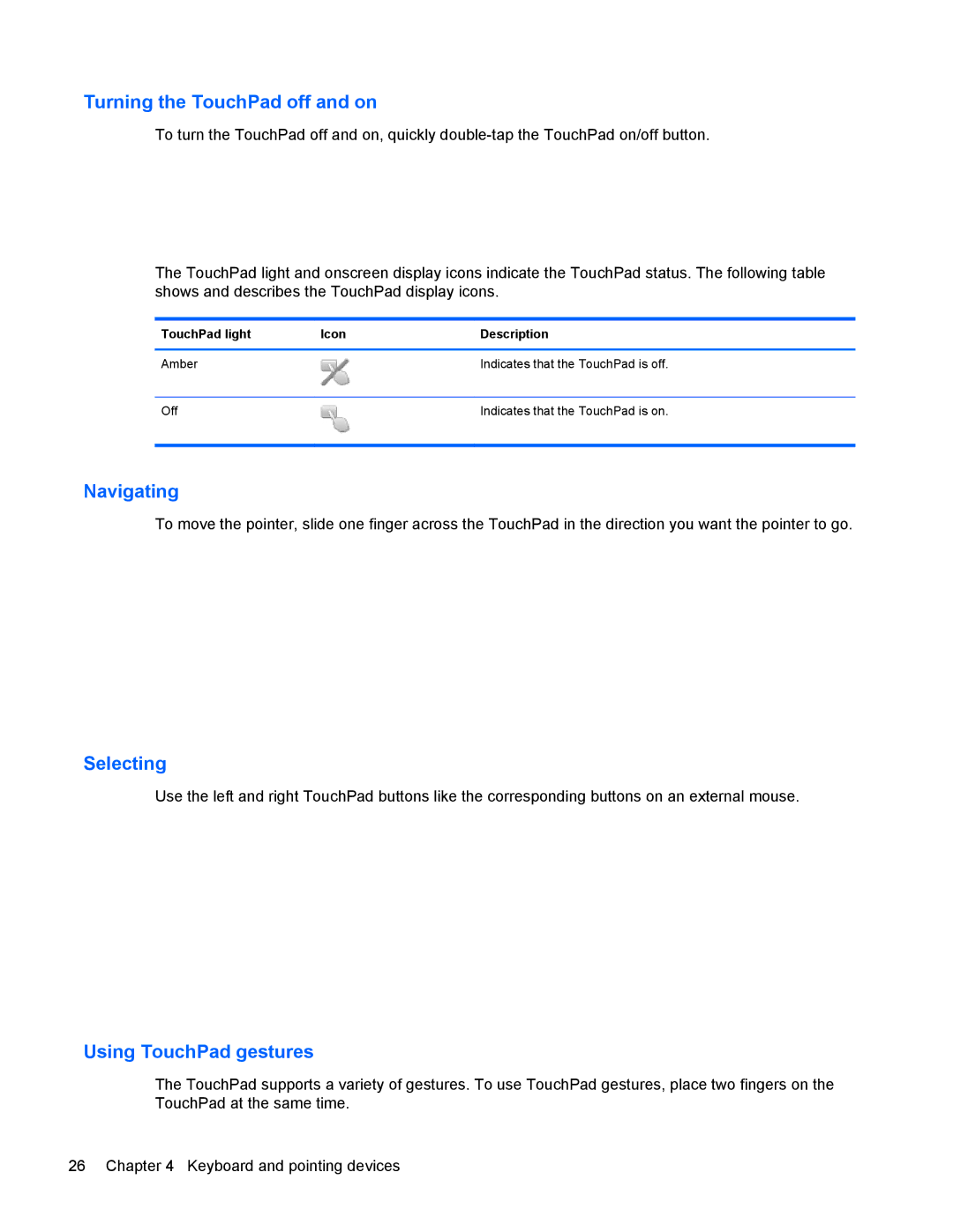 HP 8770w manual Turning the TouchPad off and on 