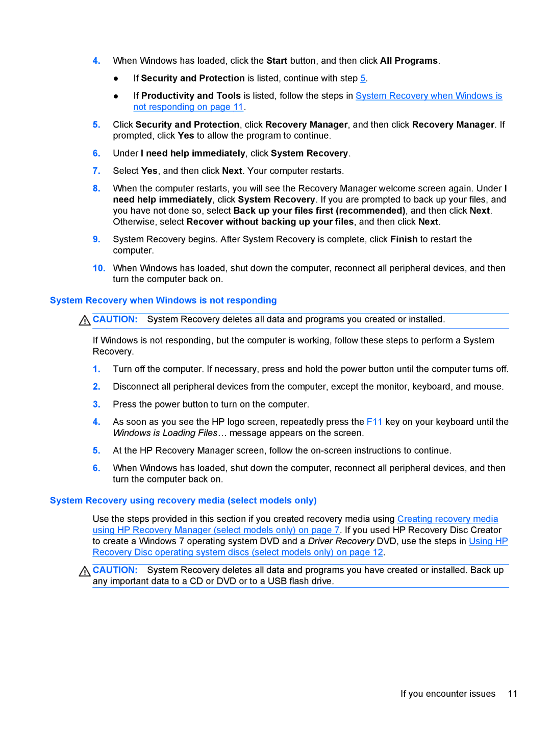 HP 880 G1 Tower System Recovery when Windows is not responding, System Recovery using recovery media select models only 