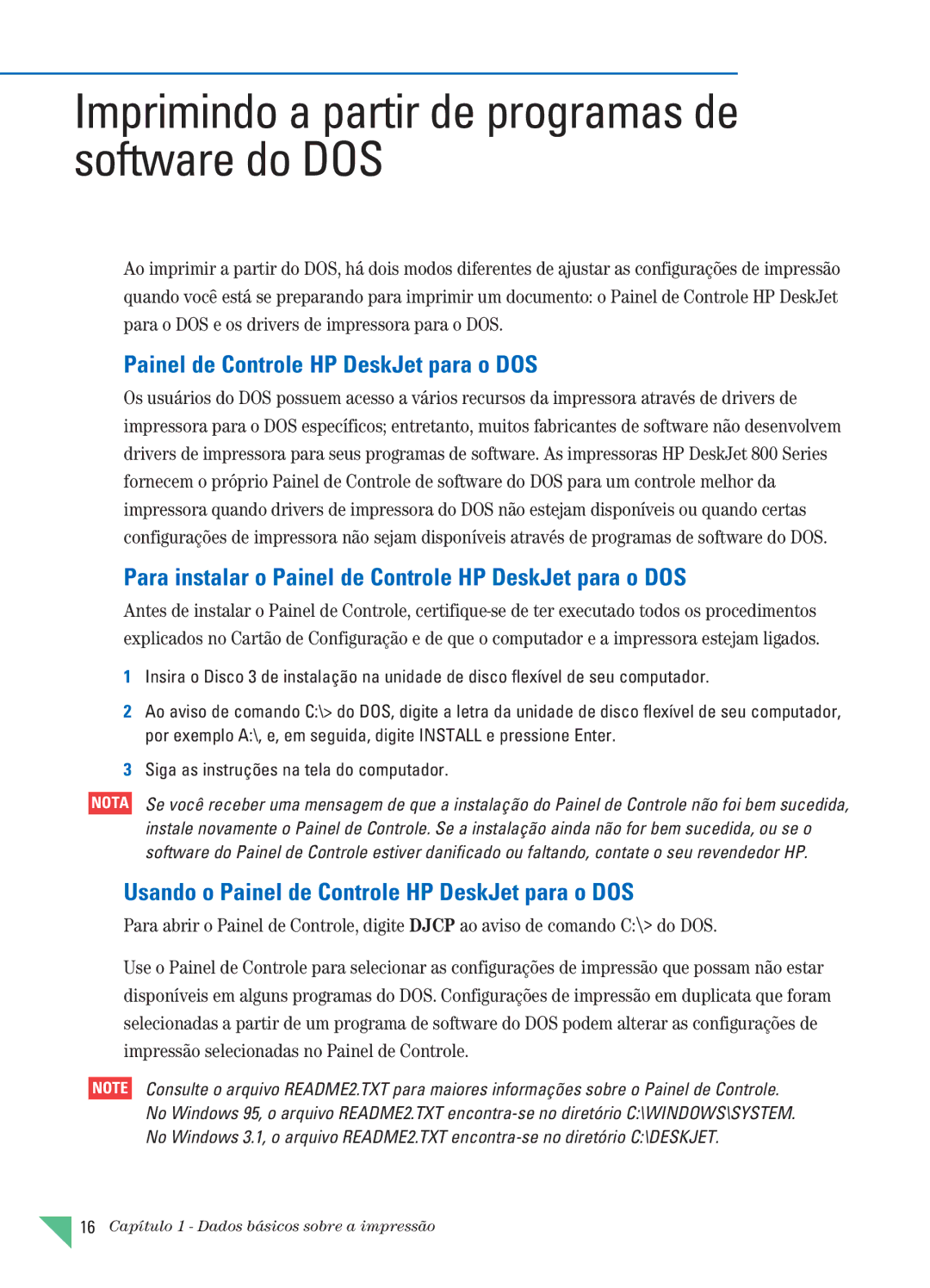 HP 890C manual Imprimindo a partir de programas de software do DOS, Painel de Controle HP DeskJet para o DOS 