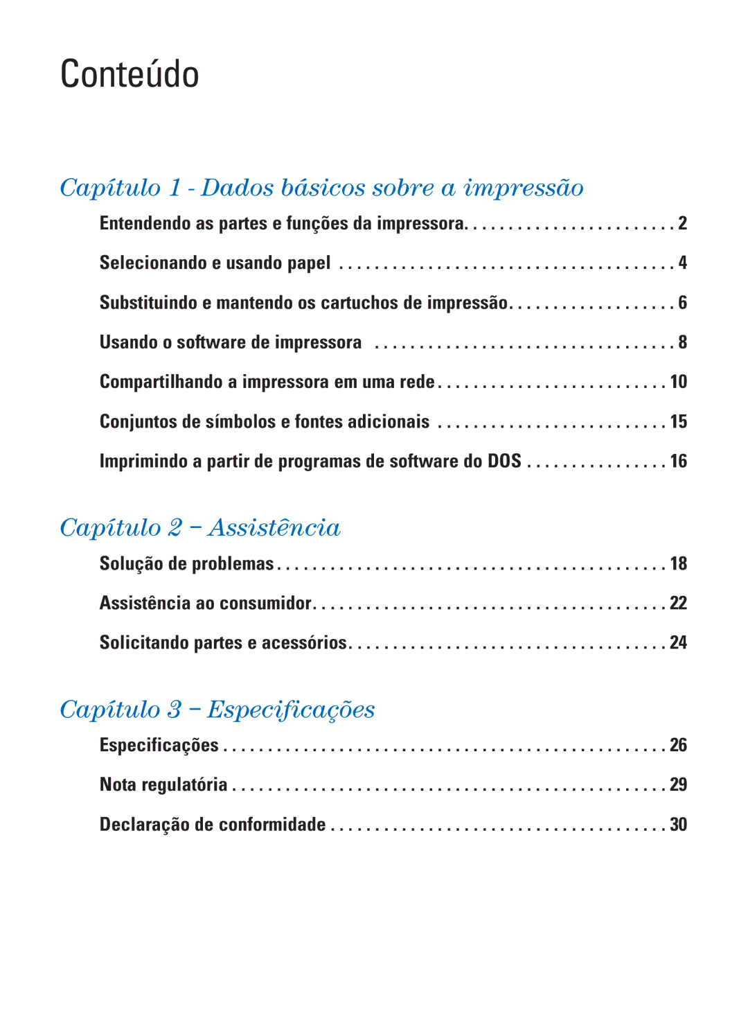 HP 890C manual Conteúdo, Especificações Nota regulatória Declaração de conformidade 