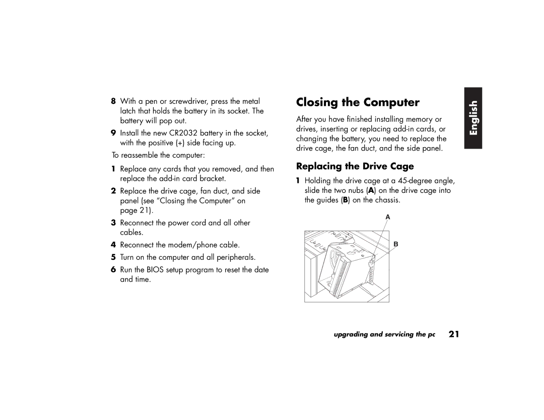 HP 79XXY, 89XXY manual Closing the Computer, Replacing the Drive Cage 