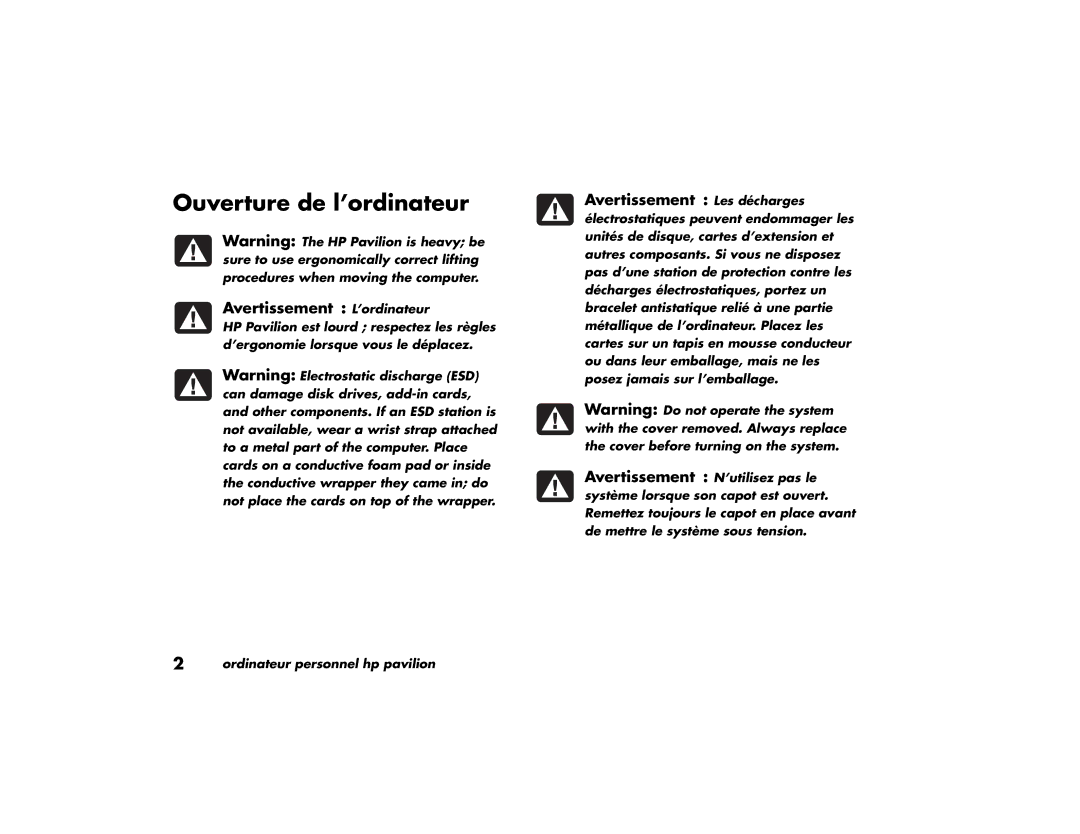 HP 89XXY, 79XXY manual Ouverture de l’ordinateur, Avertissement L’ordinateur, Avertissement Les décharges 