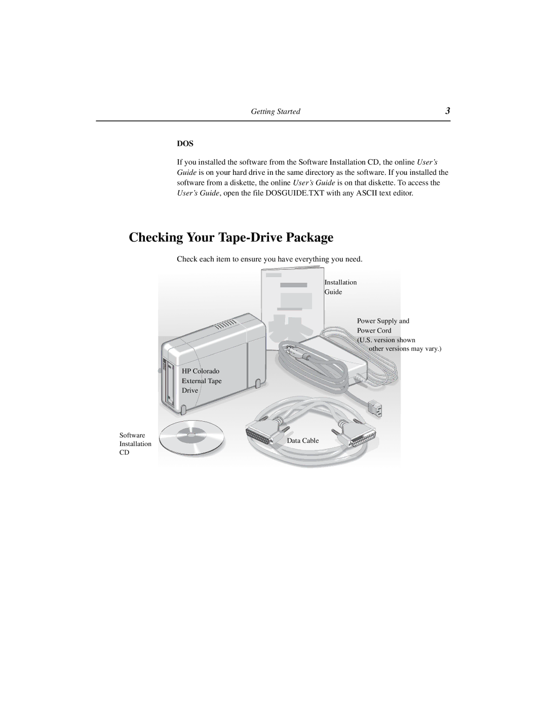 HP 5GB, 8GB manual Checking Your Tape-Drive Package, Check each item to ensure you have everything you need 