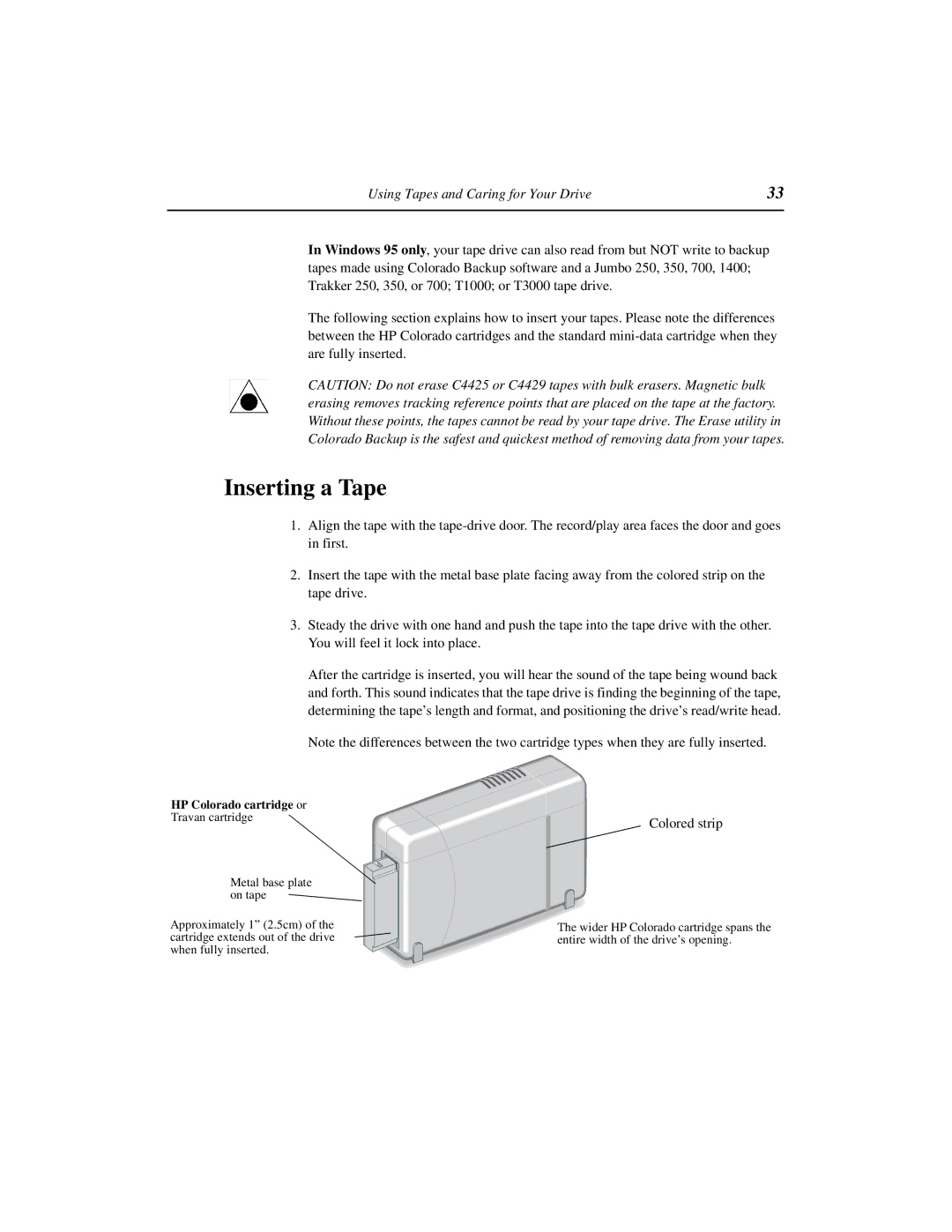 HP 5GB, 8GB manual Inserting a Tape, Colored strip 