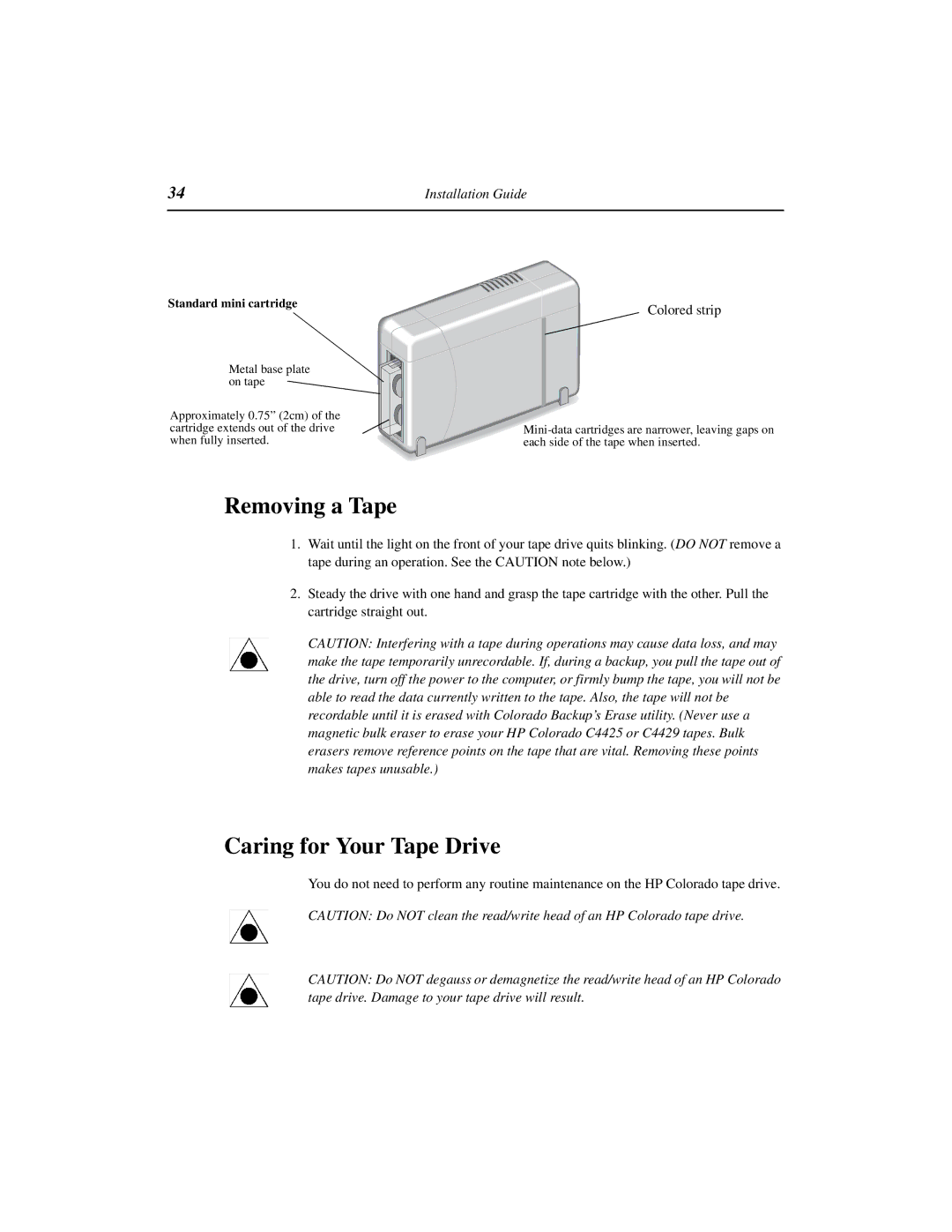 HP 8GB, 5GB manual Removing a Tape, Caring for Your Tape Drive 