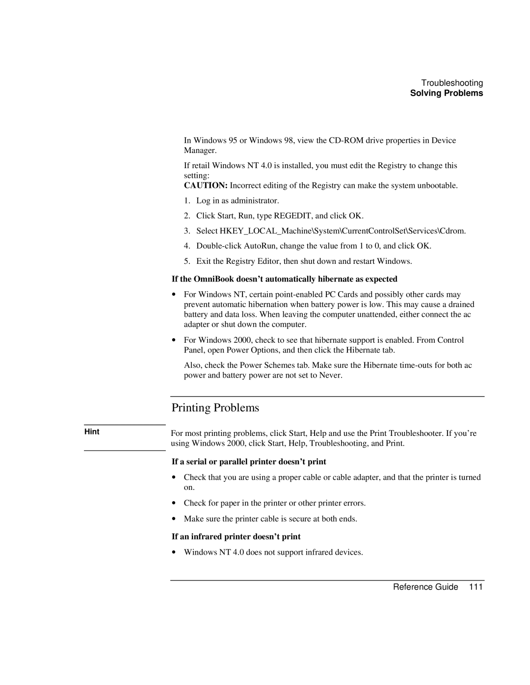 HP 900 manual Printing Problems, If the OmniBook doesn’t automatically hibernate as expected 