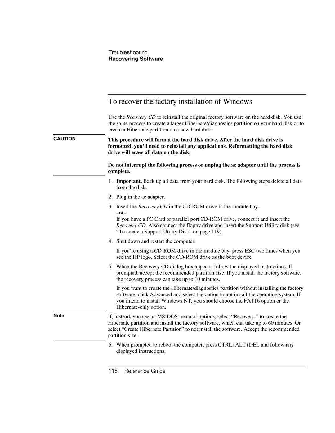 HP 900 manual To recover the factory installation of Windows 