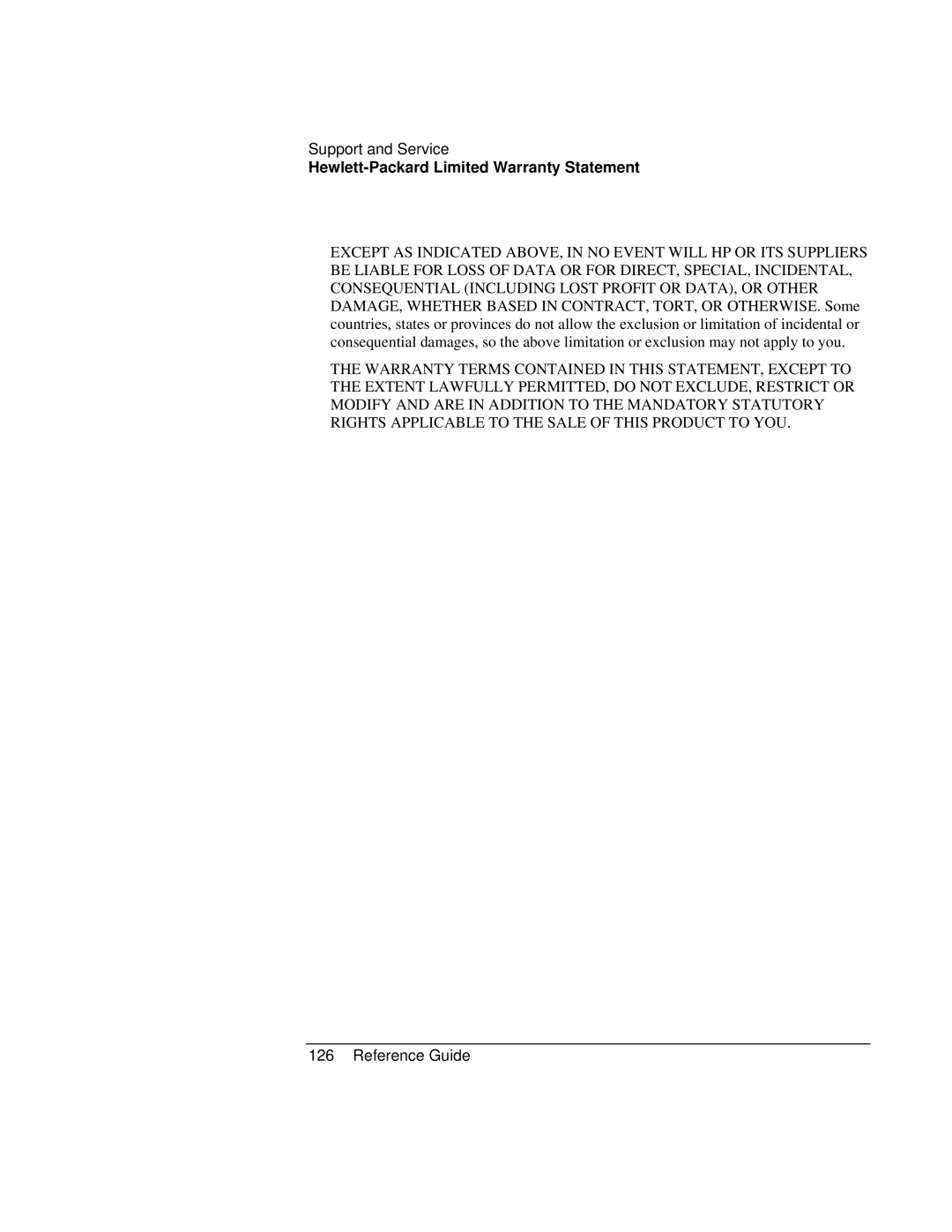 HP 900 manual Hewlett-Packard Limited Warranty Statement 