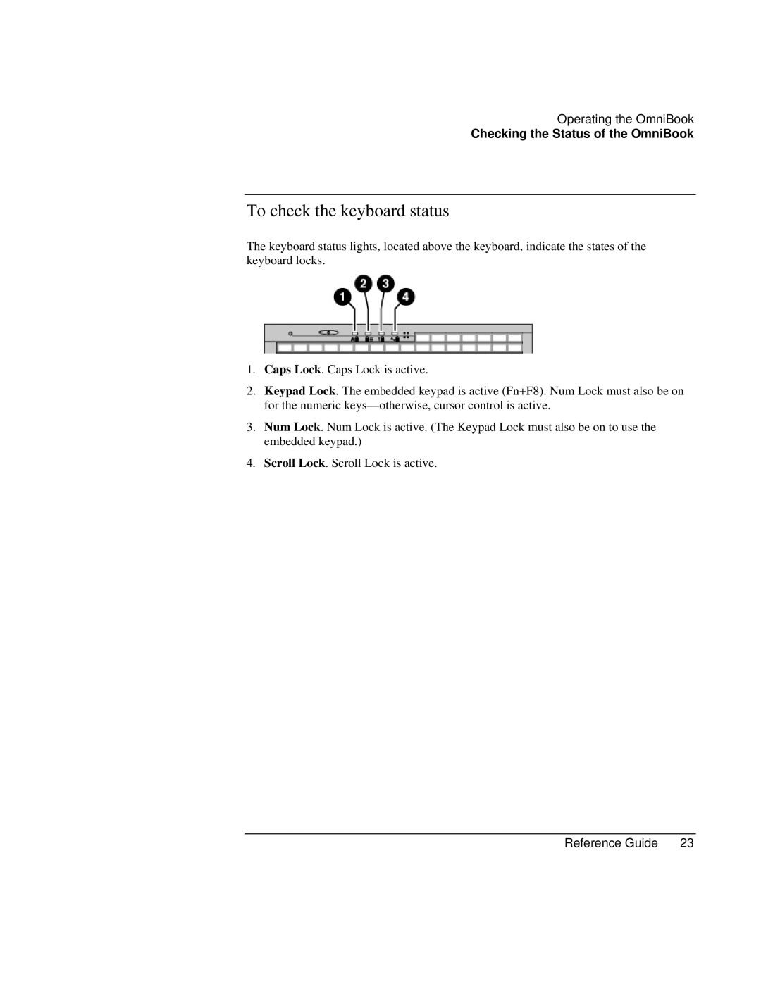 HP 900 manual To check the keyboard status 