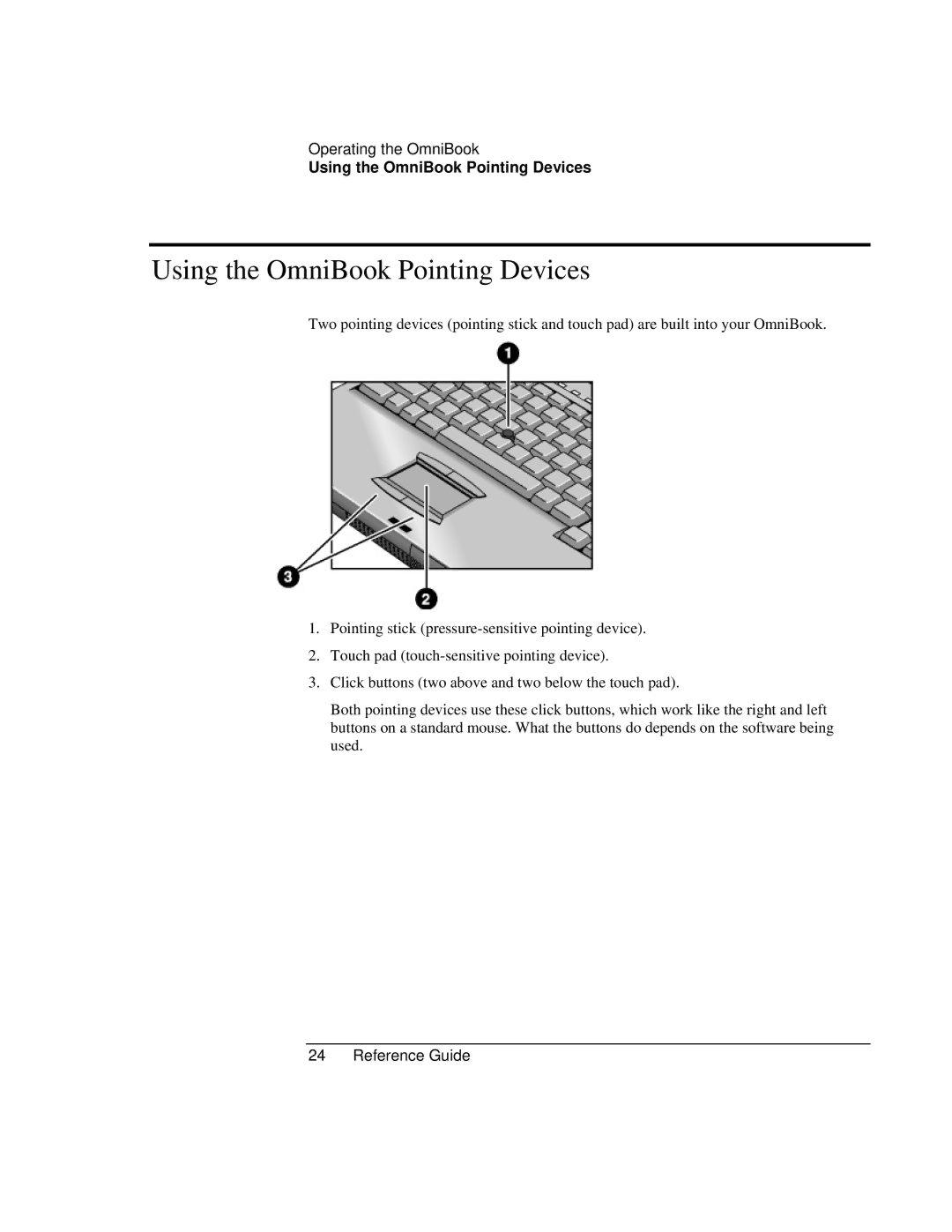 HP 900 manual Using the OmniBook Pointing Devices 