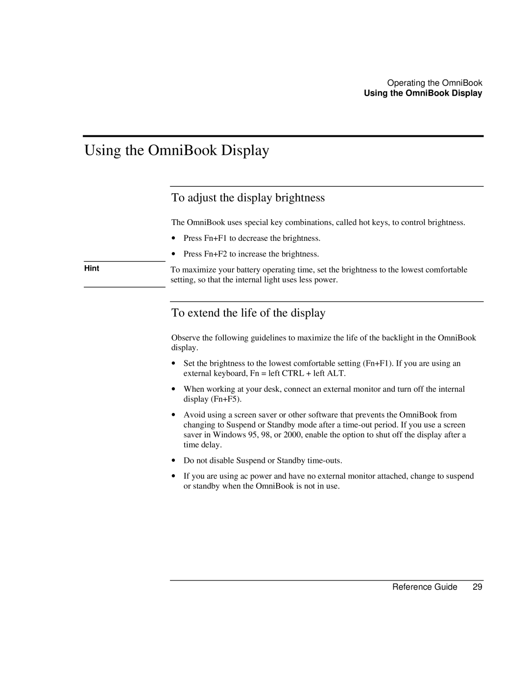 HP 900 manual Using the OmniBook Display, To adjust the display brightness, To extend the life of the display 