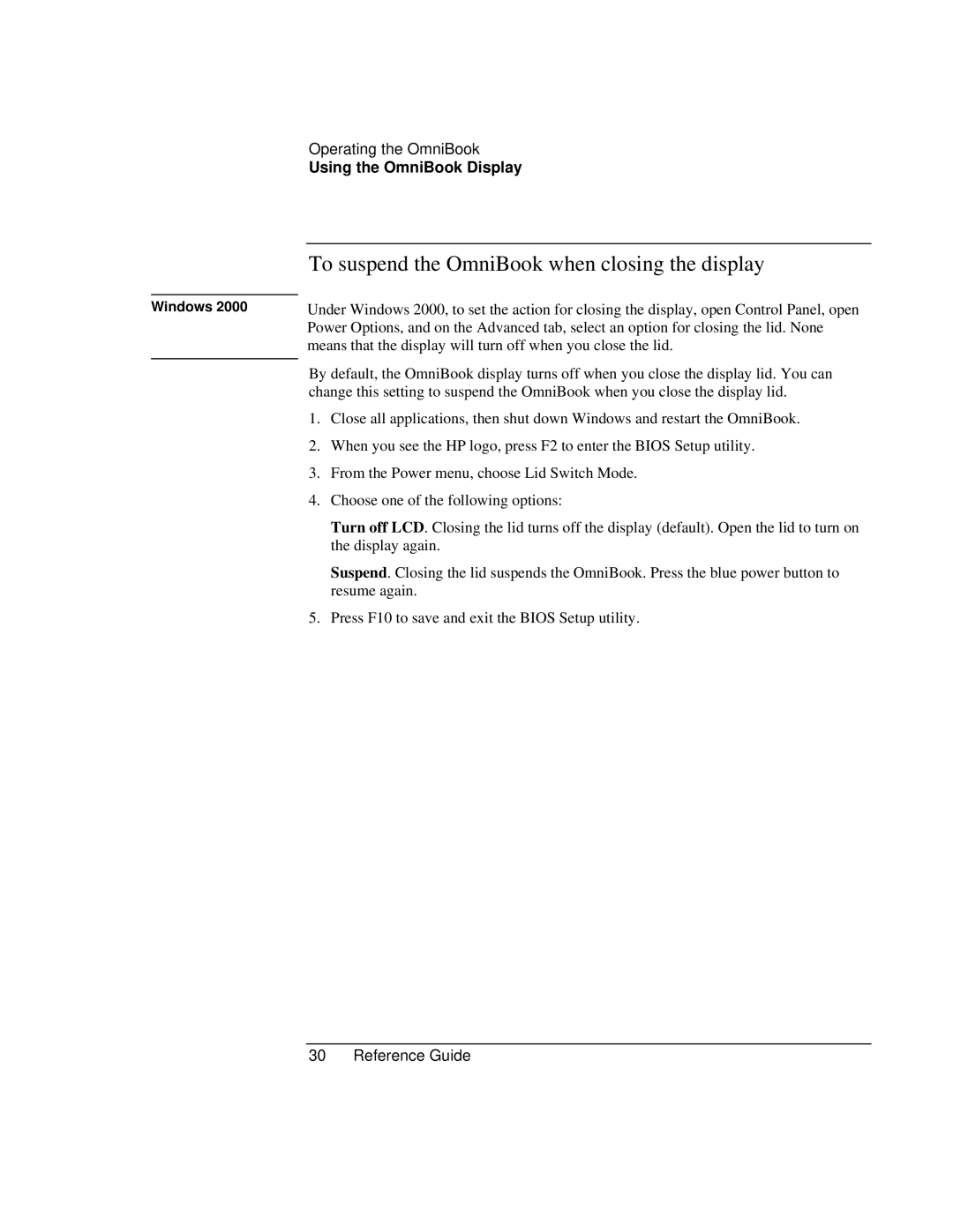 HP 900 manual To suspend the OmniBook when closing the display, Windows 