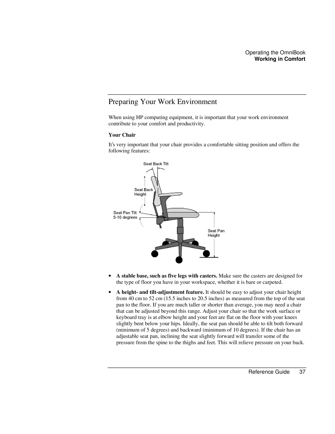 HP 900 manual Preparing Your Work Environment, Your Chair 