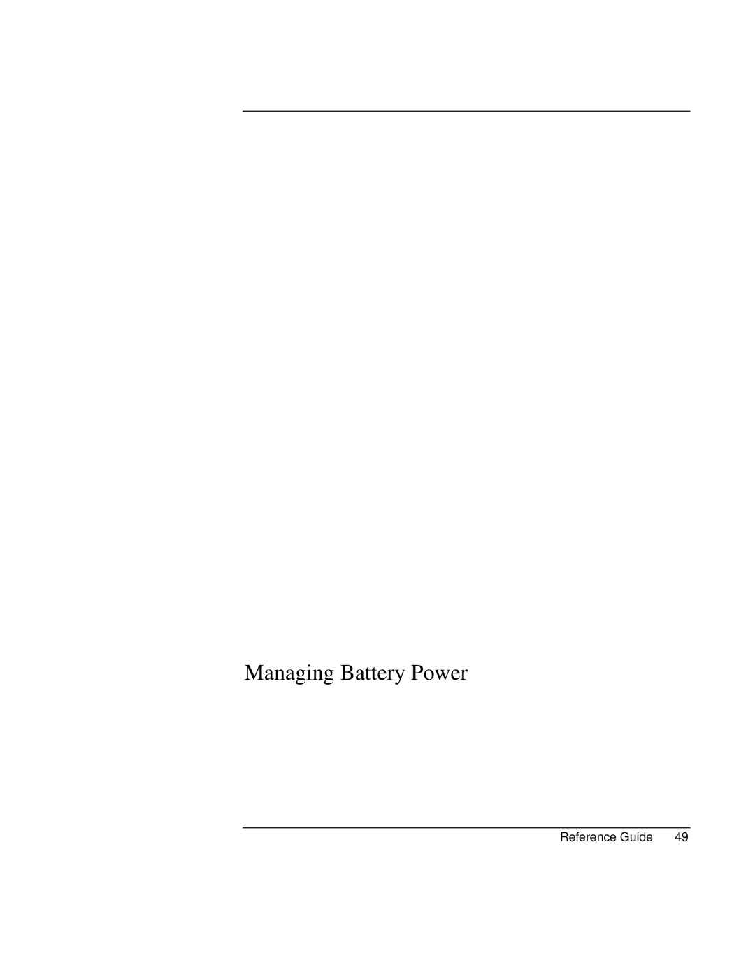 HP 900 manual Managing Battery Power 