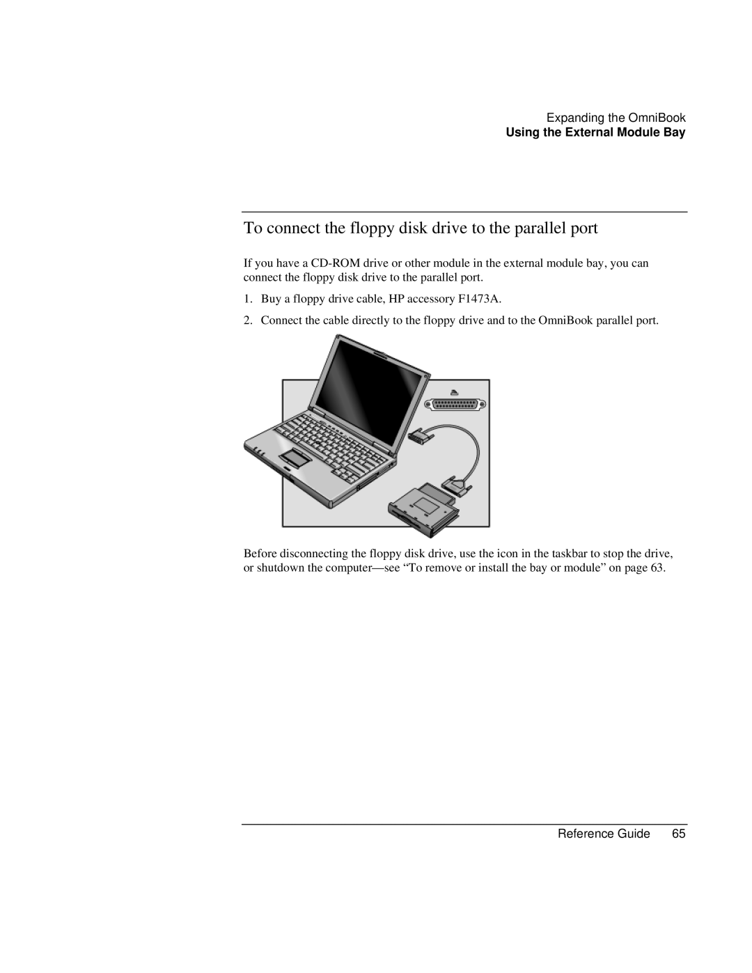 HP 900 manual To connect the floppy disk drive to the parallel port 