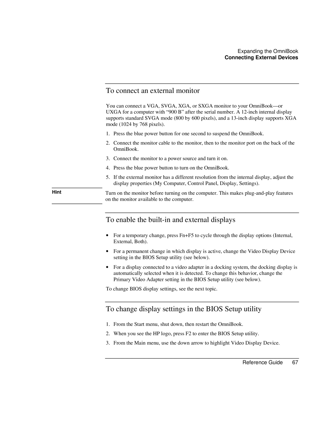 HP 900 manual To connect an external monitor, To enable the built-in and external displays 